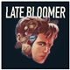 Atlas For Home - Late Bloomer